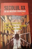 SECOLUL XX 20 DE MISTERE ISTORII INTERZISE