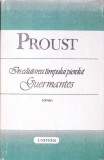 IN CAUTAREA TIMPULUI PIERDUT. GUERMANTES-MARCEL PROUST-341529