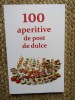 100 de aperitive de post si de dulce, 2018, ACS, Ortodoxia