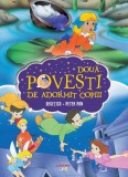 Doua povesti de adormit copiii. Degetica. Peter Pan, Litera