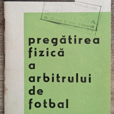Pregatirea fizica a arbitrului de fotbal - Nicolae Rosculet// 1968