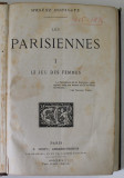 LES PARISIENNES par ARSENE HOUSSAYE , COLIGAT DE PATRU VOLUME , 1769