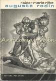 Auguste Rodin - Rainer Maria Rilke, Album Pictura, Meridiane 1970, Arta, Biografie Artist
