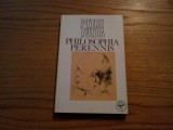 PETRE TUTEA - Philosophia Perennis - Editura Icar, 1992, 286 p.