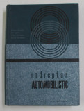 INDREPTAR AUTOMOBILISTIC de SERGIU CUNESCU, DAN IGNAT, TOMA PAVELESCU, ANDREI SAVULESCU 1968