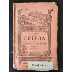 Platon - Criton sau despre Datoria Cetateanului