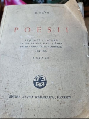 Poesii Pronaos - Natura - In nostalgia unui camin - Patria - Umanitatea - Dumnezeu 1902-1934 - D. Nanu foto
