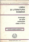 Limba si literatura romana, antologie de texte comentate clasa a VIII-a (1994) - Maria Boatca