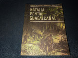 SAMUEL B GRIFFITH - BATALIA PENTRU GUADALCANAL