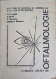 Oftalmologie Vancea, Buiuc, Chiselniță, Macovei - IMF Iași 1987, 254 pagini, Carte Medicina