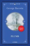 Plumb - George Bacovia