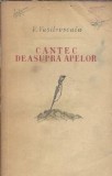 Cantec deasupra apelor - Ard raurile volumul 3 Vanda Vasilevskaia editie colectie carte rusa 1953 literatura straina clasica cartonata