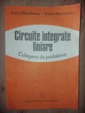 Circuite integrate liniare Culegere de probleme- Anca Manolescu, Anton Manolescu