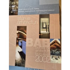 Starea Arhitecturii - Bienala de arhitectura Bucuresti 2002