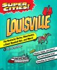 Super Cities: Louisville
