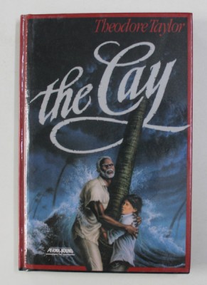 THE CAY by THEODORE TAYLOR , 2002 foto