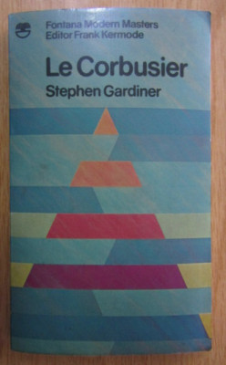 Stephen Gardiner - Le Corbusier foto