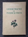 LUCRARI PRACTICE LA PASUNI SI FANETE - Barbulescu, Burcea