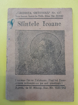 1942, Sfintele Icoane, Credinta Ortodoxa Nr. 13, Bucuresti foto