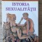 Michel Foucault, Istoria sexualității