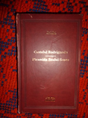 Karl May - Castelul Rodriganda. Piramida Zeului Soare / biblioteca adevarul foto
