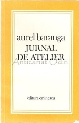 Jurnal De Atelier - Aurel Baranga foto