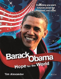 Barack Obama - Hope for the World | Tim Alexander