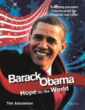 Barack Obama - Hope for the World | Tim Alexander, W&amp;N