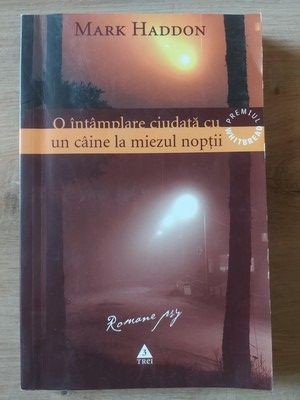 O intamplare ciudata cu un caine la miezul noptii- Mark Haddon