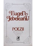 Eugen Jebeleanu - Poezii (Editia: 1989)