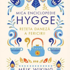 Mica enciclopedie Hygge - Hardcover - Meik Wiking - Litera