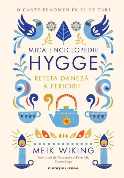 Mica enciclopedie Hygge - Hardcover - Meik Wiking - Litera