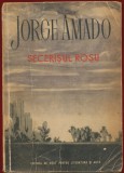 Jorge Amado, "Secerisul rosu" - ESPLA - 1952