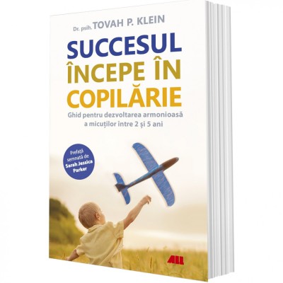 Succesul incepe in copilarie, Tovah P. Klein foto