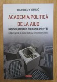 Borbely Erno - Academia politica de la Aiud