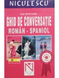 Dan Munteanu - Ghid de conversatie roman-spaniol pentru toti (Editia: 2003)