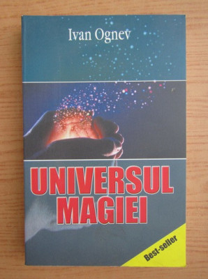 Ivan Ognev - Universul magiei foto