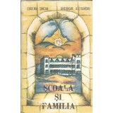 Scoala si familia - Eugenia Sincan