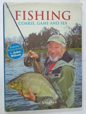 FISHING , COARSE , GAME and SEA , by BRUCE VAUGHAN , 2010 foto