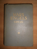 Karl Marx, Friedrich Engels - Opere. Volumul 19 (1964, editie cartonata)