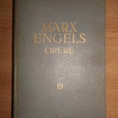 Karl Marx, Friedrich Engels - Opere. Volumul 19 (1964, editie cartonata)