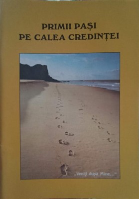 PRIMII PASI PE CALEA CREDINTEI-COLECTIV-246784 foto