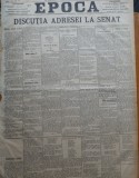 Ziarul Epoca, 9 Decembrie 1899 ; Discutia adresei la Senat