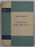 PAGINI DE CRITICA de SAINTE - BEUVE , 1958, PREZINTA SUBLINIERI