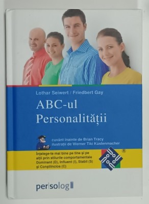 ABC - UL PERSONALITATII de LOTHAR SEIWERT / FRIEDBERT GAY , 2012 foto