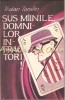 Sus Miinile, Domnilor Infractori - Traian Tandin, Labirint, 1991, Roman, Beletristica, 222 Pagini