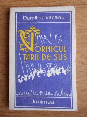 Dumitru Vacariu - Vornicul Țării de Sus foto