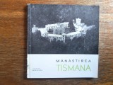 Minimonografie turistica vintage - Manastirea Tismana, 1966 / R4P1F, Alta editura