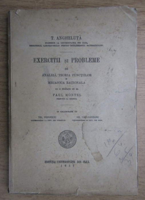 Th. Angheluta - Exercitii si probleme de analiza, teoria functiilor si mecanica rationala (1937) pagini netaiate
