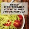 Resep Mediterania Otentik 2023 untuk pemula: Resep Asli untuk mengejutkan teman-teman Anda